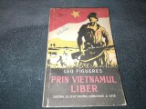 LEO FIGUERES - PRIN VIETNAMUL LIBER