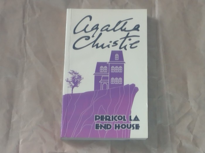 AGATHA CHRISTIE - PERICOL LA END HOUSE