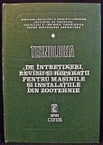 Tehnologia De Intretineri Si Reparatii - Mitroi Constantin, Tomescu Dumitru