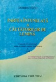 Cumpara ieftin Partea Intunecata a Cautatorilor de Lumina - Debbie Ford, Editura For You, Romana, Carte Paranormala
