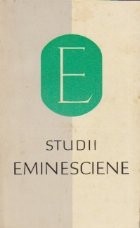 Studii Eminesciene - 75 de ani de la moartea Poetului foto