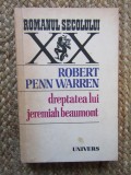 Robert Penn Warren - Dreptatea lui Jeremiah Beaumont