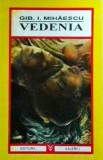 Gib Mihaescu - Vedenia
