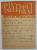 CANTECUL PREFERAT , TEXTE DE MUZICA USOARA : CU CINE SEMENI DUMNEATA ? ...ZAI - ZAI - ZAI , ANII &#039; 70