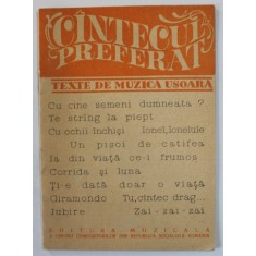 CANTECUL PREFERAT , TEXTE DE MUZICA USOARA : CU CINE SEMENI DUMNEATA ? ...ZAI - ZAI - ZAI , ANII &#039; 70