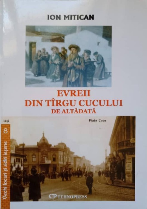 EVREII DIN TARGU CUCULUI DE ALTADATA-ION MITICAN-269432