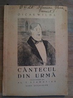 Cantecul din urma- Oscar Wilde foto