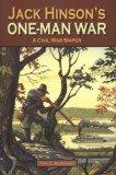 Jack Hinson&#039;s One-Man War