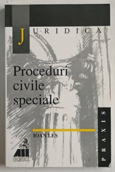 PROCEDURI CIVILE SPECIALE de IOAN LES , 2000