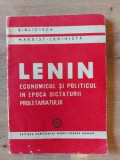 Economicul si politicul in epoca dictaturii proletariatului Lenin