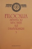 Filocalia Sfintelor Nevointe ale Desavarsirii Volumul 3 - Carte Beletristica Noua