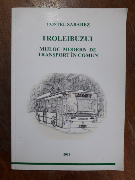 Troleibuzul - Costel Sabarez, autograf / R3P5S