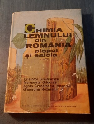 Chimia lemnului din Romania Plopul si salcia Cristofor Simionescu foto