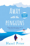 Away with the Penguins | Hazel Prior