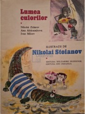 Nikolai Zidarov - Lumea culorilor (Editia: 1982) foto