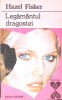 LEGAMANTUL DRAGOSTEI-HAZEL FISHER-270492