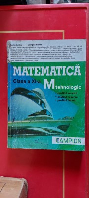 MATEMATICA CLASA A XI A M TEHNOLOGIC - SERVICII RESURSE TEHNIC MARIUS BURTEA foto