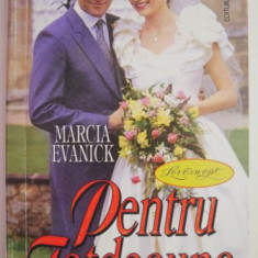 Pentru totdeauna – Marcia Evanick