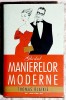 Ghidul manierelor moderne - Thomas Blaikie