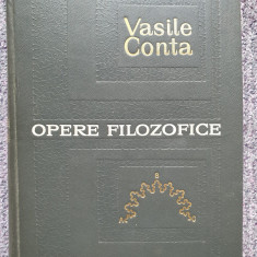 Opere Filozofice - Vasile Conta - Tiraj 3930 Exemplare, 1967, 660 PAG, cartonata
