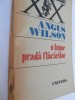 O lume prada flacarilor - Angus Wilson