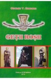 Getii rosii - George V. Grigore