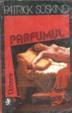 Parfumul - Patrick Suskind