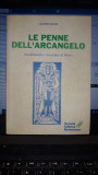 Le Penne Dell&#039;Arcangelo - Claudio Mutti