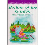- Bottom of the Garden and Other Stories - 112848