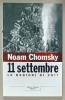 11 Septembrie: Le Ragioni di Chi? - Noam Chomsky, Marco Tropea, Istorie, Editie 2001, Italiana, Coperta Brosata, 124 Pagini
