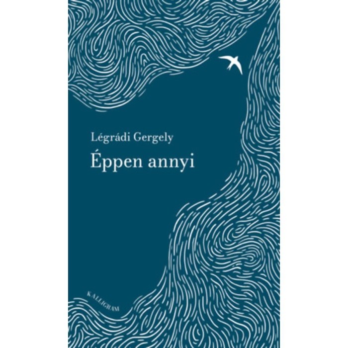 &Eacute;ppen annyi - L&eacute;gr&aacute;di Gergely
