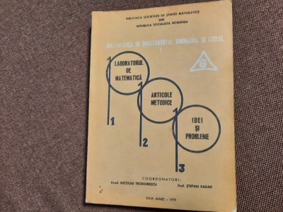 N. Teodorescu - Laboratorul de matematică. Articole metodice Vol. 6 26/4 foto