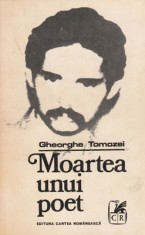 Moartea unui poet (Gheorghe Tomozei) foto