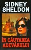 Sidney Sheldon - In cautarea adevarului