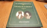 ISTORIA ROMANILOR - Vol. VII, Tom I - CONSTITUIREA ROMANIEI MODERNE (1821-1878) - Dan Berindei (coord.) -2003, 974 p.+ ilustratii color si planse