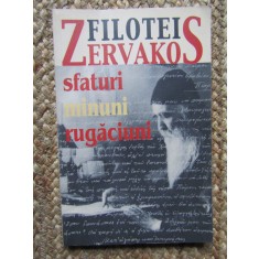 SFATURI MINUNI RUGACIUNI-FILOTEI ZERVAKOS