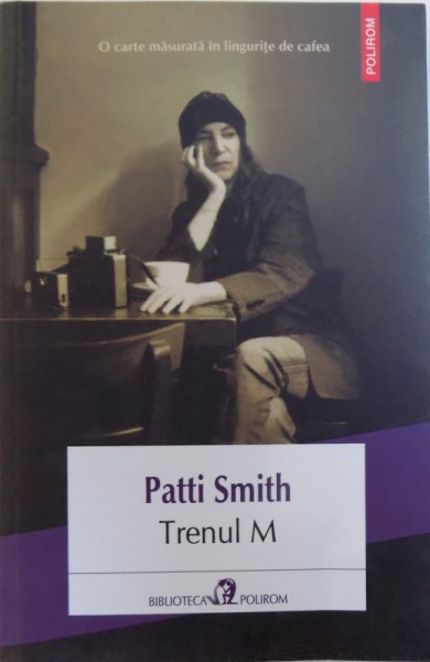 TRENUL M de PATTI SMITH , 2016