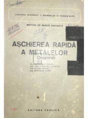 Traian Mateescu - Aschierea rapida a metalelor (Editia: 1952) foto