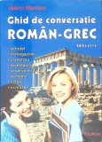 GHID DE CONVERSATIE ROMAN-GREC-VALERIU MARDARE-266988