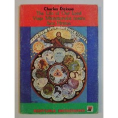 VIATA MANTUITORULUI NOSTRU IISUS HRISTOS de CHARLES DICKENS , 1990
