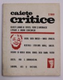 CAIETE CRITICE - REVISTA LUNARA DE CRITICA , TEORIE SI INFORMATIE LITERARA , NR. 2 / 1990