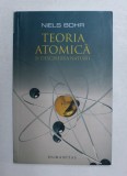 TEORIA ATOMICA SI DESCRIEREA NATURII de NIELS BOHR - 2013