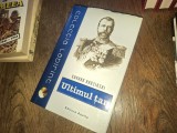 Eduard Radzinski - Ultimul tar. Viata si moartea lui Nicolae al II-lea
