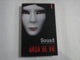ARSA DE VIE - SOUAD