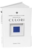 Istoria culturala a lumii povestita de culori - Baroque Books &amp; Arts