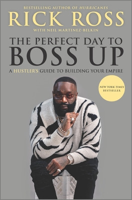 The Perfect Day to Boss Up: A Hustler&amp;#039;s Guide to Building Your Empire foto
