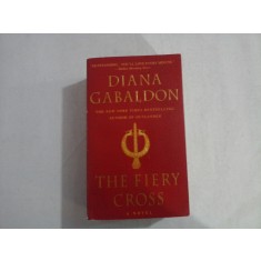 THE FIERY CROSS - DIANA GABALDON