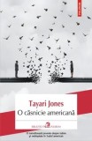 O casnicie americana/Tayari Jones, Polirom