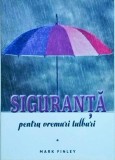 Mark Finley - Siguranta pentru vremuri tulburi