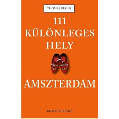111 k&amp;uuml;l&amp;ouml;nleges hely - Amszterdam - Thomas Fuchs foto